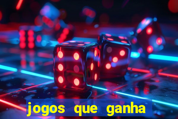 jogos que ganha dinheiro ao se cadastrar